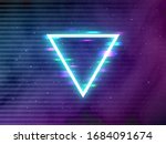 glitch retro triangle. glowing... | Shutterstock .eps vector #1684091674