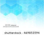 hexagon geometric design.vector ... | Shutterstock .eps vector #469853594