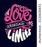 love without limits. hand drawn ... | Shutterstock .eps vector #2120630651