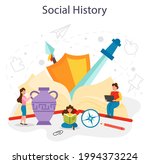 Social History Concept. History ...