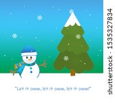winter snow  snowman  and... | Shutterstock . vector #1535327834