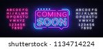 coming soon neon sign vector.... | Shutterstock .eps vector #1134714224
