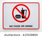 No food or drink allowed symbol ...