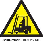 caution fork lift trucks... | Shutterstock . vector #1804499131