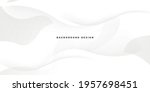 white abstract wave background... | Shutterstock .eps vector #1957698451