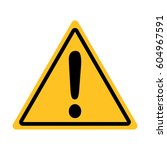 hazard warning attention sign. | Shutterstock .eps vector #604967591