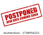 postponed event stamp  new date ... | Shutterstock .eps vector #1738956221