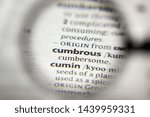 Small photo of The word or phrase Cumbrous in a dictionary