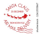Santa Claus Air Mail Delivery...