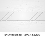 tech grey abstract corporate... | Shutterstock .eps vector #391453207
