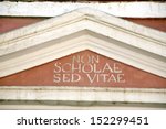 "non Scholae Sed Vitae"  We Do...