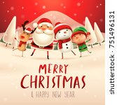 merry christmas  happy... | Shutterstock .eps vector #751496131