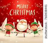 merry christmas  santa claus... | Shutterstock .eps vector #760438441