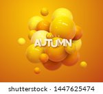 hello autumn. modern cover... | Shutterstock .eps vector #1447625474
