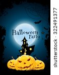 grungy halloween party... | Shutterstock .eps vector #322491377