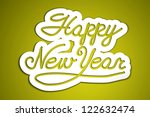 'happy new year' handmade... | Shutterstock .eps vector #122632474