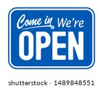 blue sign come in we are open | Shutterstock . vector #1489848551