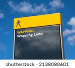 A sign for Wapping Lane in Wapping, East London, UK.