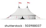 3d Circus Tent On White...