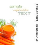 carrots and carrot juice in a... | Shutterstock . vector #1383984581