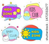 kids zone banners. colorful... | Shutterstock . vector #1472532677