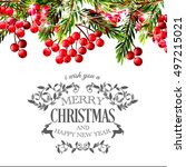 merry christmas and happy new... | Shutterstock .eps vector #497215021