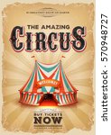 vintage old circus poster with... | Shutterstock .eps vector #570948727