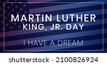 martin luther king jr. day... | Shutterstock .eps vector #2100826924