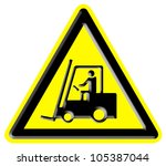 industrial trucks danger sign | Shutterstock . vector #105387044