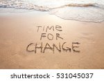 Time For Change  Concept Of New ...