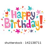 happy birthday text | Shutterstock .eps vector #142138711