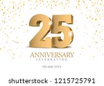 anniversary 25. gold 3d numbers.... | Shutterstock .eps vector #1215725791