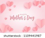 happy mother's day greeting... | Shutterstock . vector #1109441987