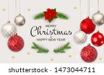merry christmas and new year... | Shutterstock . vector #1473044711