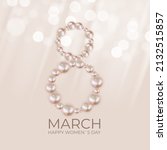 8 march happy womens day... | Shutterstock . vector #2132515857