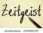 zeitgeist word write on paper 