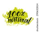 100  natural green lettering... | Shutterstock .eps vector #290632814