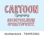 hand drawn cartoon typography... | Shutterstock .eps vector #764451061
