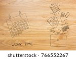 work time conceptual... | Shutterstock . vector #766552267