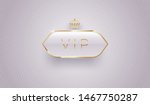 vip glass label with golden... | Shutterstock .eps vector #1467750287
