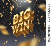 big win golden sign and golden... | Shutterstock .eps vector #1784432324