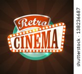 Cool Retro Cinema Sign. Eps10...
