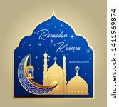 ramadan kareem greeting card.... | Shutterstock . vector #1411969874