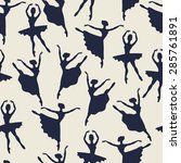 seamless pattern of ballerinas... | Shutterstock .eps vector #285761891