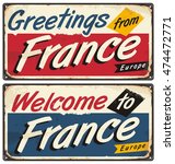welcome to france retro metal... | Shutterstock .eps vector #474472771