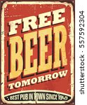 Free Beer Tomorrow Vintage Tin...