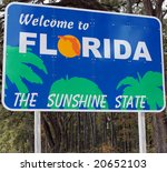 A Welcome Sign At The Florida...